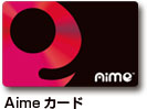 Aimeカード